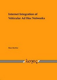 Enlarge image Cover: Internet Integration of Vehicular Ad Hoc Networks - Logos Berlin
