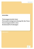 Cover: Nutzungspotential einer Personalvermoegensrechnung fuer das Neue Steuerungsmodell in den Kommunalverwaltungen - diplom.de