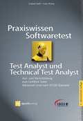 Cover: Praxiswissen Softwaretest - Test Analyst und Technical Test Analyst - dpunkt