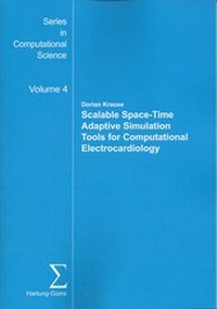 Enlarge image Cover: Scalable Space-Time Adaptive Simulation Tools for Computational Electrocardiology - Hartung-Gorre