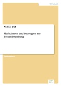 Cover: Massnahmen und Strategien zur Bestandssenkung - diplom.de