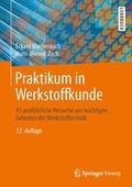 Cover: Praktikum in Werkstoffkunde - Springer Vieweg