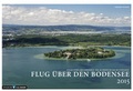 Cover: Flug &uuml;ber den Bodensee 2015 - Stadler Kalender