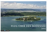 Enlarge image Cover: Flug über den Bodensee 2015 - Stadler Kalender