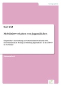 Cover: Mobilitaetsverhalten von Jugendlichen - diplom.de