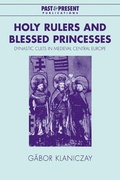 Cover: Holy Rulers and Blessed Princesses - Cambridge University Press