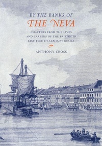 Enlarge image Cover: 'By the Banks of the Neva' - Cambridge University Press