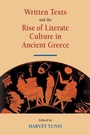 Cover: Written Texts and the Rise of Literate Culture in Ancient Greece - Cambridge University Press