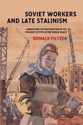 Cover: Soviet Workers and Late Stalinism - Cambridge University Press