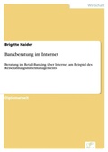 Cover: Bankberatung im Internet - diplom.de