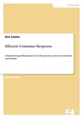 Cover: Efficient Consumer Response - diplom.de