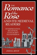 Cover: The Romance of the Rose and its Medieval Readers - Cambridge University Press