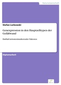 Cover: Genexpression in den Hauptzelltypen der Gefaesswand - diplom.de