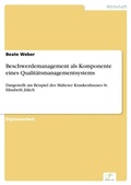 Cover: Beschwerdemanagement als Komponente eines Qualitaetsmanagementsystems - diplom.de