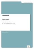 Cover: Aggression - diplom.de