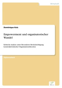 Abbildung von: Empowerment und organisatorischer Wandel - diplom.de