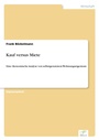 Cover: Kauf versus Miete - diplom.de