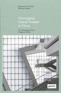 Cover: Chongqing Grand Theater in China - JOVIS Verlag