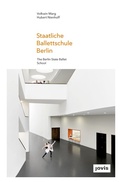 Cover: Staatliche Ballettschule Berlin - JOVIS Verlag