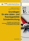 Cover: Grundlagen f&uuml;r eine daten- und theoriegest&uuml;tzte Schulentwicklung - Waxmann
