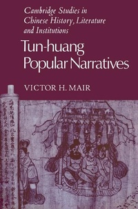 Abbildung von: Tun-huang Popular Narratives - Cambridge University Press