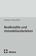 Cover: Realkredite und Immobiliardarlehen - Nomos