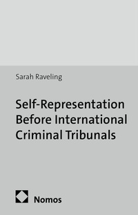 Abbildung von: Self-Representation Before International Criminal Tribunals - Nomos