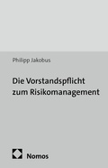 Abbildung von: Die Vorstandspflicht zum Risikomanagement - Nomos