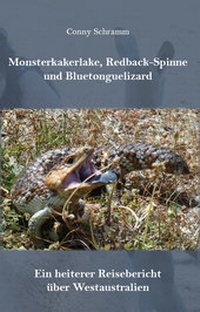 Abbildung von: Monsterkakerlake, Redback-Spinne und Bluetonguelizard - Rediroma-Verlag