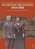 Cover: Hessische Landgemeinden im Ersten Weltkrieg 1914-1918 - CoCon-Verlag