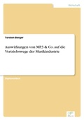 Cover: Auswirkungen von MP3 & Co. auf die Vertriebswege der Musikindustrie - diplom.de