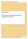 Cover: Dimensionen des Human Ressourcen Managements auf Java - diplom.de