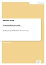 Cover: Unternehmensethik - diplom.de