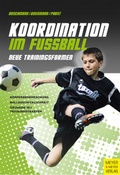Cover: Koordination im Fu&szlig;ball - Meyer & Meyer