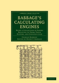 Abbildung von: Babbage's Calculating Engines - Cambridge University Press