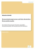 Cover: Konzentrationsprozesse auf dem deutschen Reisemittlermarkt - diplom.de