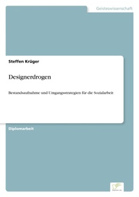 Enlarge image Cover: Designerdrogen - diplom.de