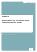 Cover: Kultureller Verlust - diplom.de