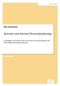 Cover: Externes und internes Personalmarketing - diplom.de