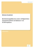 Cover: Bestimmungsfaktoren einer erfolgreichen Zusammenarbeit im Rahmen von ECR-Projekten - diplom.de