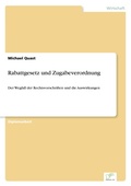 Cover: Rabattgesetz und Zugabeverordnung - diplom.de