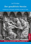 Cover: Der gewaltfreie Messias - EB-Verlag