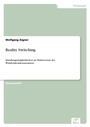 Cover: Reality Switching - diplom.de