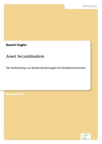 Enlarge image Cover: Asset Securitisation - diplom.de