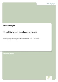 Enlarge image Cover: Das Stimmen des Instruments - diplom.de