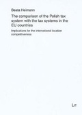 Cover: The comparison of the Polish tax system with the tax systems in the EU countries - LIT