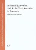 Cover: Informal Economies and Social Transformation in Romania - LIT