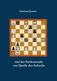 Abbildung von: Auf der Seidenstraße zur Quelle des Schachs - Diplomica Verlag