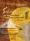 Cover: Seelenwege - Schirner Verlag
