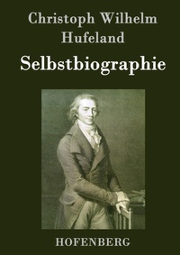 Abbildung von: Selbstbiographie - Henricus - Edition Deutsche Klassik GmbH, Berlin